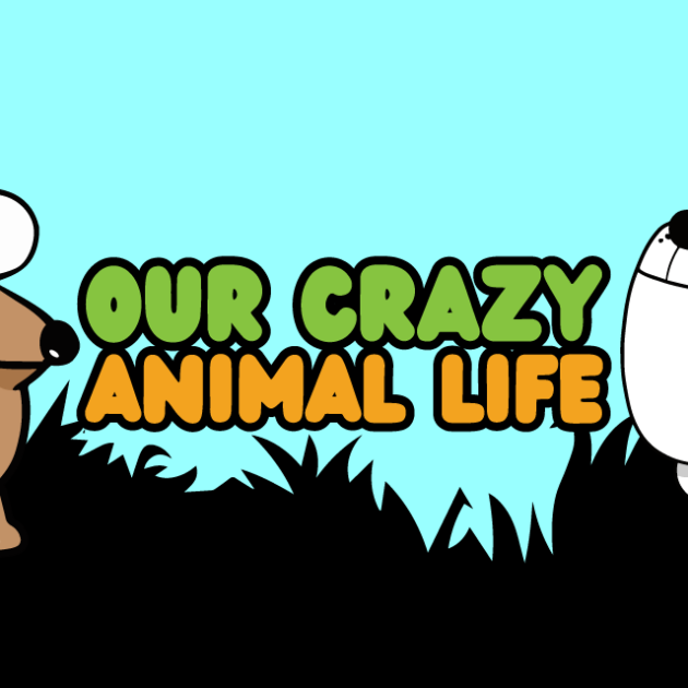 Our Crazy Animal Life